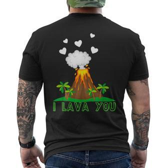 Romantic Quote I Lava You Volcano Men's T-shirt Back Print | Mazezy