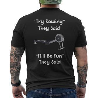 Rowing Try Rowing It'll Be Fun Crew Men's T-shirt Back Print | Mazezy