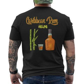Rum Saying Caribbean Rum Helps Men's T-shirt Back Print | Mazezy