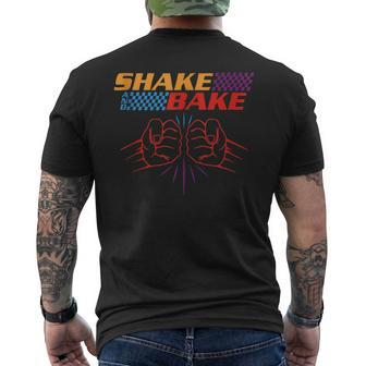 Sayings For Friends Shake And Bake Men's T-shirt Back Print | Mazezy