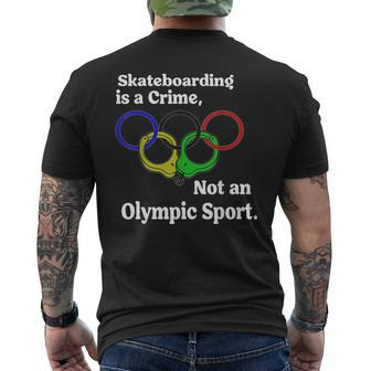 Funny Skateboarding Is A Crime Not An Sport Skateboarding Funny Gifts Mens Back Print T-shirt | Mazezy