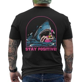Funny Stay Positive Shark Beach Motivational Quote Mens Back Print T-shirt - Seseable