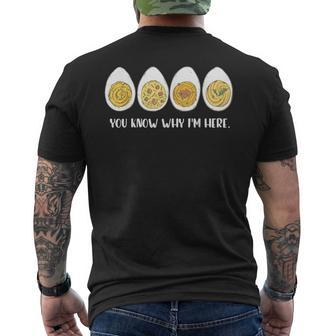 Thanksgiving Dinner Deviled Egg You Know Why Im Here Men's T-shirt Back Print - Seseable