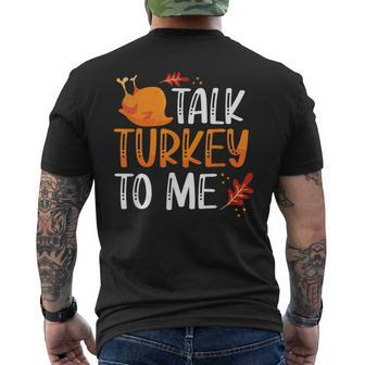 Thanksgiving Feast Joke Talk Turkey To Me Men's T-shirt Back Print - Thegiftio UK