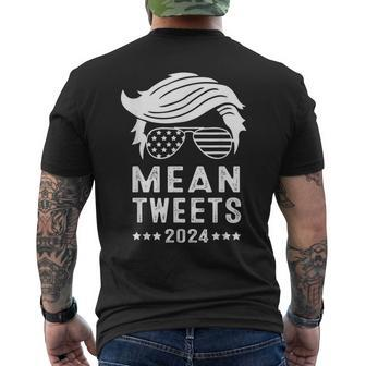 Funny Trump 2024 Mean Tweets 4Th Of July Mens Back Print T-shirt | Mazezy