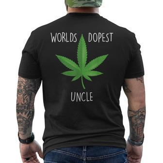 Funny Uncle Gift Uncle 420 Weed Gift Worlds Dopest Uncle Mens Back Print T-shirt | Mazezy