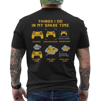 Funny Video Game Gift Things I Do In My Spare Time Mens Back Print T-shirt | Mazezy
