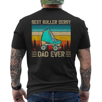 Funny Vintage Retro Best Roller Derby Dad Ever Fathers Day  Gift For Mens Gift For Women Men's Crewneck Short Sleeve Back Print T-shirt
