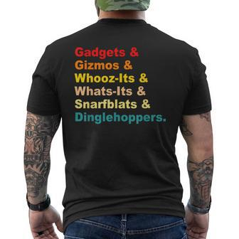 Gadgets & Gizmos & Whooz-Its & Whats-Its Vintage Quote  Mens Back Print T-shirt