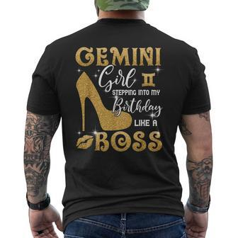 Gemini Girl Stepping Into My Birthday Like A Boss Heel Mens Back Print T-shirt | Mazezy AU
