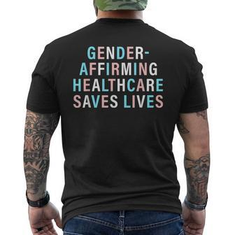 Gender Affirming Healthcare Saves Lives Lgbtq Pride Trans Mens Back Print T-shirt - Seseable