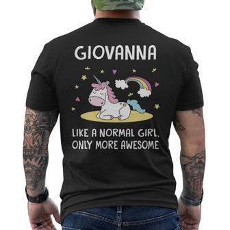 Giovanna Name Gift Giovanna Unicorn Like Normal Girlly More Awesome Mens Back Print T-shirt - Seseable