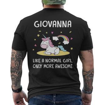 Giovanna Name Gift Giovanna Unicorn Like Normal Girlly More Awesome Mens Back Print T-shirt | Seseable UK