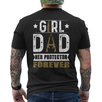 Girl Dad Her Protector Forever Father Day Funny Men Mens Back Print T-shirt - Seseable