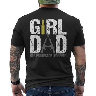 Girl Dad Her Protector Forever Funny Father Of Girls Gifts Mens Back Print T-shirt | Mazezy