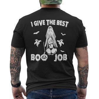 I Give The Best Boo Job Joke Halloween Inappropriate Men's T-shirt Back Print