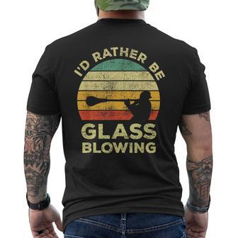 Glass Blowing Vintage I'd Rather Be Glass Blowing Men's T-shirt Back Print | Mazezy