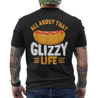Glizzy Gobbler All About That Glizzy Life Hot Dog Mens Back Print T-shirt - Seseable