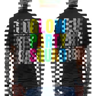 Glow Party Squad Birthday Glow Party Men's Back Print T-shirt | Mazezy