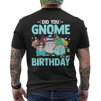 Did You Gnome It's My Birthday Gnomies Party Gnome Lover Men's T-shirt Back Print - Seseable