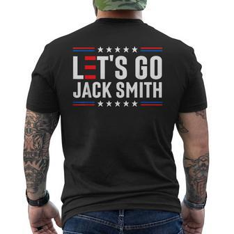 Lets Go Jack Smith Jack Smith Conservative Us Flag Gift Smith Funny Gifts Mens Back Print T-shirt | Mazezy