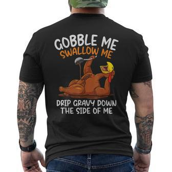 Gobble Me Swallow Me Thanksgiving Men's T-shirt Back Print - Seseable