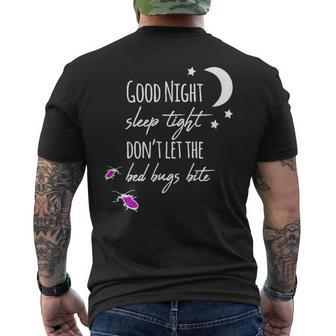 Good Night Sleep Tight Don't Let The Bed Bugs Bite Men's T-shirt Back Print | Mazezy