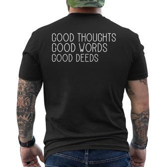 Good Thoughts Good Words Good Deeds Slogan Positive Quote Men's T-shirt Back Print | Mazezy