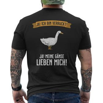 Goose Gift - Crazy & Geese Love Me Mens Back Print T-shirt | Mazezy