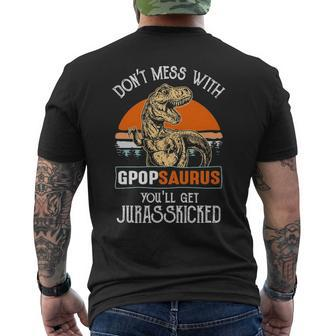 Gpop Grandpa Gift Dont Mess With Gpopsaurus Mens Back Print T-shirt - Seseable
