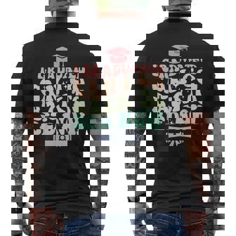 Graduation I Graduated Can I Go Back To Bed Now Groovy Men's T-shirt Back Print - Thegiftio UK