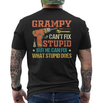 Grampy Cant Fix Stupid He Can Fix What Stupid Does Men's Back Print T-shirt | Mazezy
