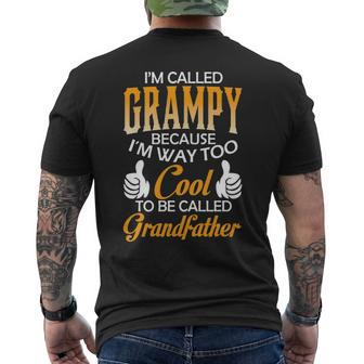 Grampy Grandpa Gift Im Called Grampy Because Im Too Cool To Be Called Grandfather Mens Back Print T-shirt - Seseable