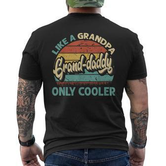 Grand Daddy Like A Grandpa Only Cooler Vintage Fathers Day Mens Back Print T-shirt | Mazezy CA