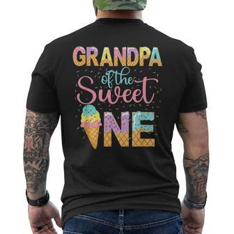 Grandpa Of The Sweet One 1St Birthday Ice Cream Lovers Grandpa Funny Gifts Mens Back Print T-shirt | Mazezy
