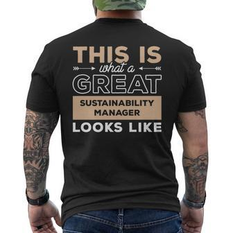 This Is What A Great Sustainability Manager Looks Like Men's T-shirt Back Print | Mazezy