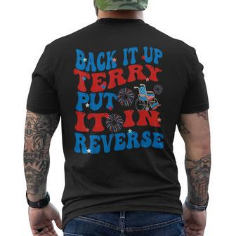 Groovy Back It Up Terry Put It In Reverse 4Th Of July Funny IT Funny Gifts Mens Back Print T-shirt | Mazezy