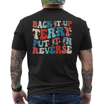 Groovy Back It Up Terry Put It In Reverse Funny 4Th Of July IT Funny Gifts Mens Back Print T-shirt | Mazezy DE