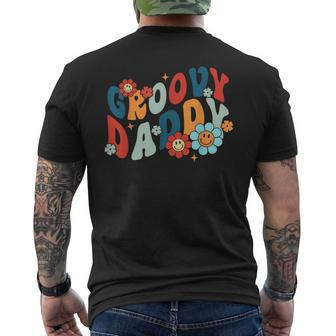 Groovy Daddy Retro Fathers Day Hippie Floral Dad Daddy Men Mens Back Print T-shirt - Seseable