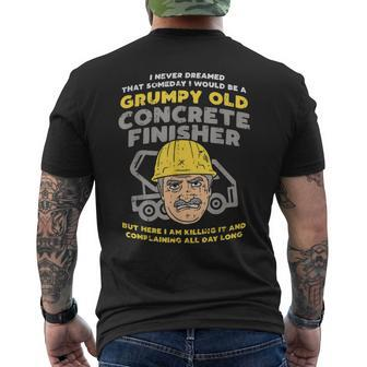 Grumpy Old Concrete Finisher Dad Worker Men's Back Print T-shirt | Mazezy