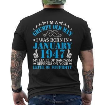 Im A Grumpy Old Man I Was Born In January 1947 Birthday Men's Back Print T-shirt | Mazezy