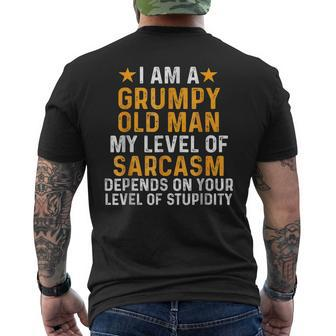 Im A Grumpy Old Man My Levels Of Sarcasm Depends On Your Men's Back Print T-shirt | Mazezy