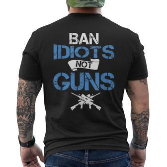 Gun Lover Ban Idiots Not Gun Law Amendment Men's T-shirt Back Print | Mazezy