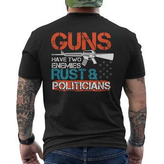 Guns Have Two Enemies Rust & Politicians Pro 2Nd Amendment Men's Back Print T-shirt | Mazezy