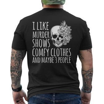 Halloween Women I Like Murder Shows Maybe 3 People Mens Back Print T-shirt - Monsterry