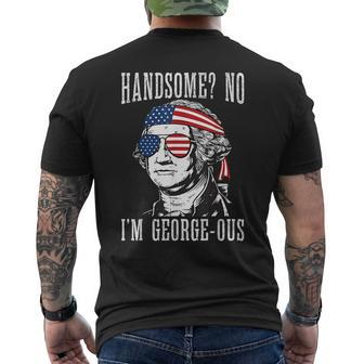 Handsome No Georgeous Washington 4Th Of July Mens Back Print T-shirt | Mazezy