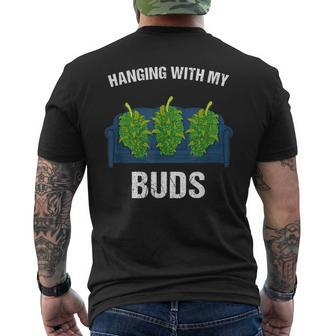 Hanging With My Buds Marijuana Smoking Friends Men's T-shirt Back Print | Mazezy