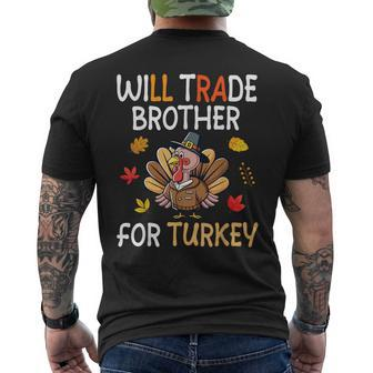 Happy Thanksgiving Day Trader Will Trade Brother For Turkey Men's T-shirt Back Print - Seseable
