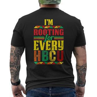 Hbcu Black History Month I'm Rooting For Every Hbcu Men's T-shirt Back Print | Mazezy