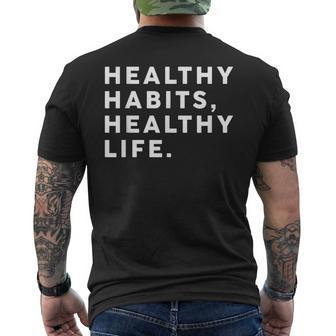 Healthy Habits Healthy Life - Public Health Mens Back Print T-shirt | Mazezy